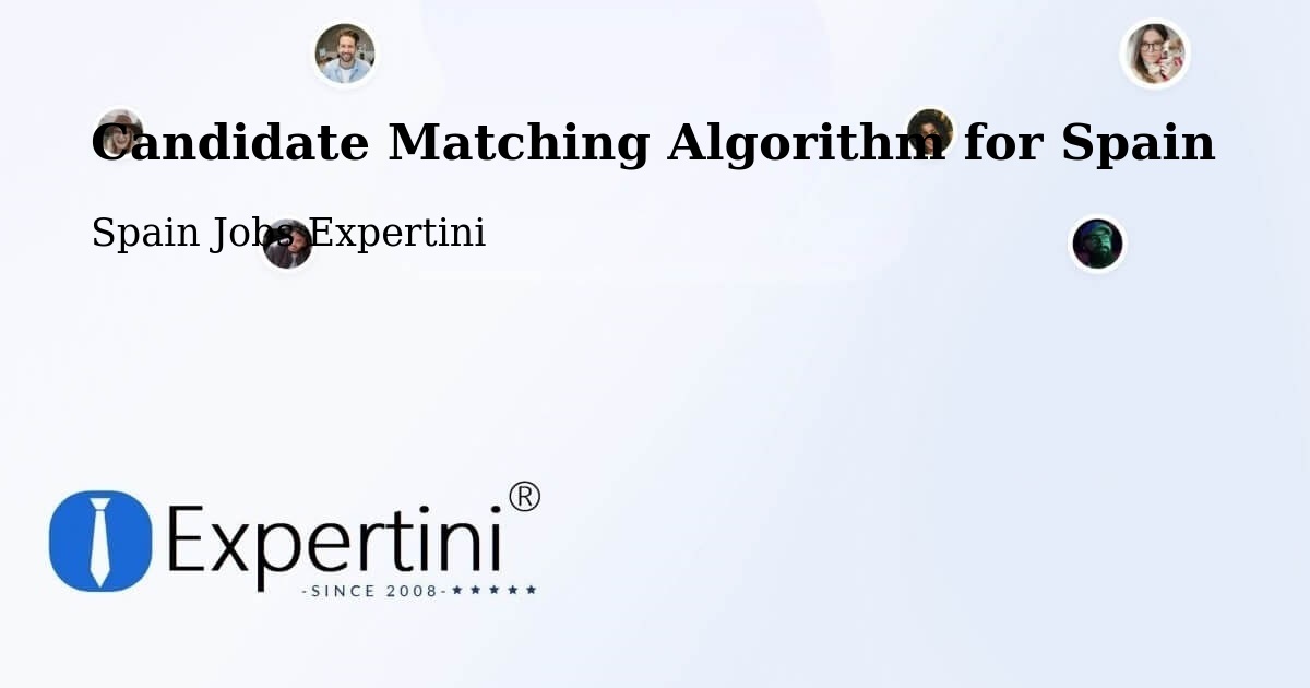 Candidate Matching Algorithm Overview – Pol - Spain Jobs Expertini