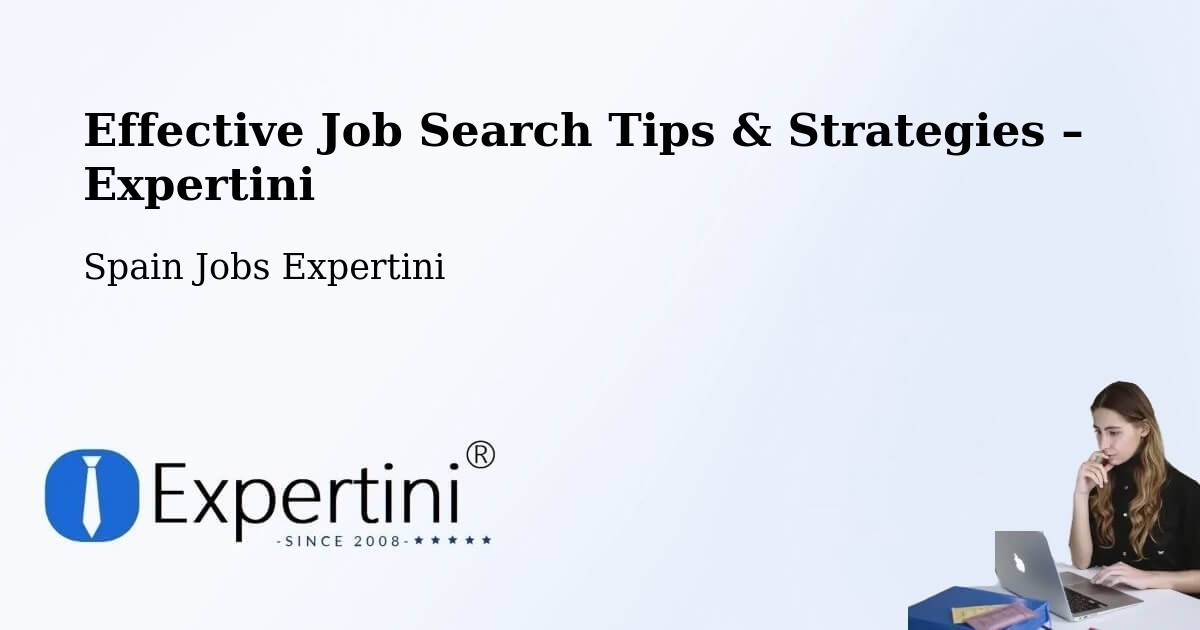 Job Search Tips & Strategies for Job Seekers – Pol - Pol, Spain Jobs Expertini