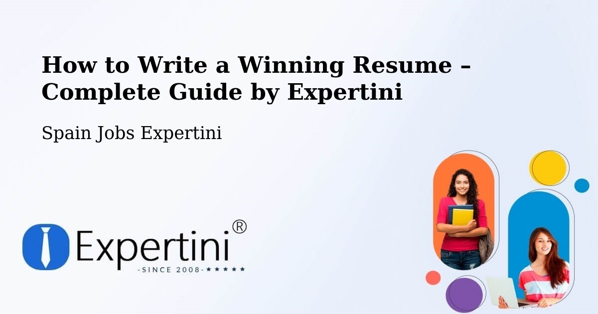 Resume Writing Guide for Job Seekers – Pol - Pol, Spain Jobs Expertini