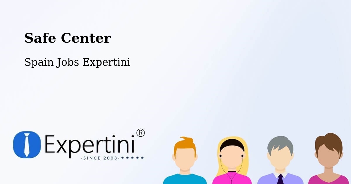 Safety Center – Pol - Spain Jobs Expertini