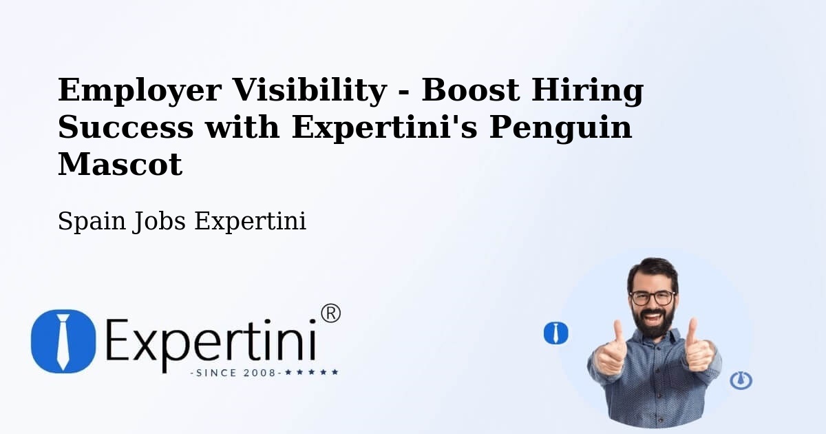 CV and Resume Visibility Optimization – Pol - Spain Jobs Expertini